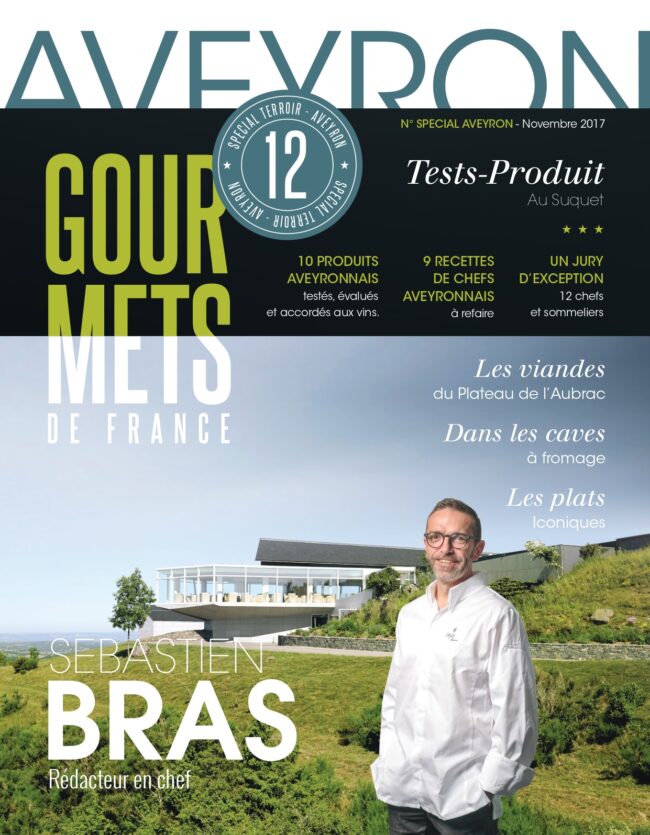Couv Gourmets de France N° Spécial Aveyron Nov 2017 Sébastien Bras